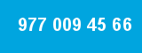 977 009 45 66